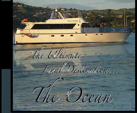 The Ultimate Final Destination... The Ocean - A final resting Place in the ocean has been a tradition of many for thousands of years.  Most people that choose the ocean as there final resting place choose it because they love it.